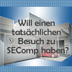 Will einen tats�chlichen Besuch zu SEComp haben?